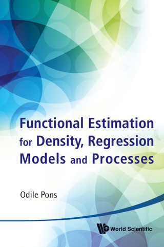Imagen de portada: Functional Estimation For Density, Regression Models And Processes 9789814343732