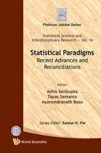 表紙画像: Statistical Paradigms: Recent Advances And Reconciliations 9789814343954