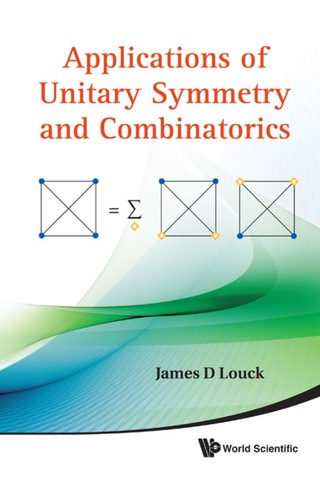 صورة الغلاف: Applications Of Unitary Symmetry And Combinatorics 9789814350716