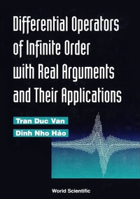 Cover image: DIFF OPERATOR OF INFINITE ORDER WITH... 9789810216115