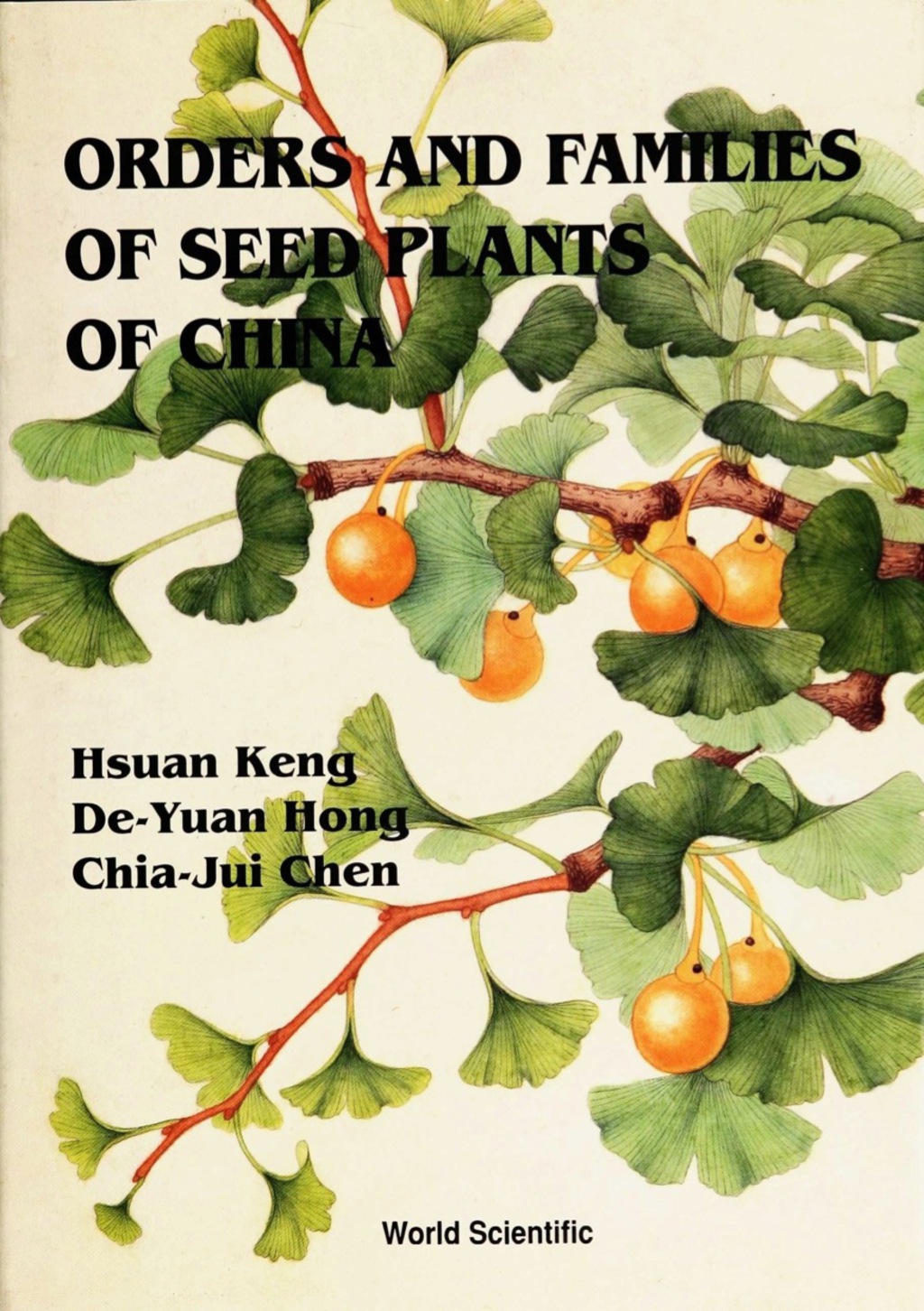 ORDERS & FAMILIES OF SEED PLANTS OF…