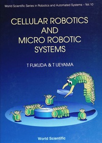 صورة الغلاف: CELLULAR ROBOTICS & MICRO ROBOTIC..(V10) 9789810214579