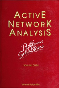 Cover image: ACTIVE NETWORK ANALYSIS(PROB & SOLN)(V2) 9789810213367