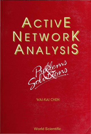 表紙画像: ACTIVE NETWORK ANALYSIS(PROB & SOLN)(V2) 9789810213367