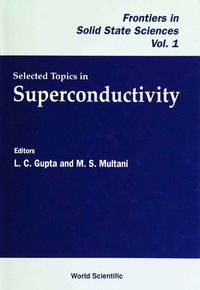 صورة الغلاف: SELECTED TOPICS IN SUPERCONDUCTIVITY(V1) 9789810212018