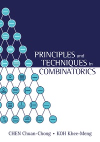 表紙画像: PRINCIPLES & TECHNIQUES IN COMBINATORICS 9789810211141