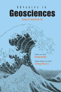 Cover image: Advances In Geosciences (A 6-volume Set) - Volume 26: Solid Earth (Se) 9789814355384