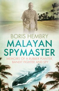 Immagine di copertina: Malayan Spymaster 9789810854423
