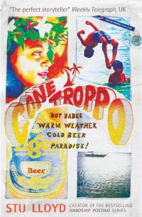 Titelbild: Gone Troppo: Hot Babes, Warm Weather, Cold Beer. Paradise! 9789810548339