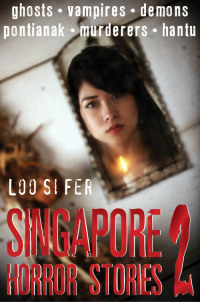 Omslagafbeelding: Singapore Horror Stories