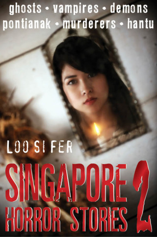 Cover image: Singapore Horror Stories
