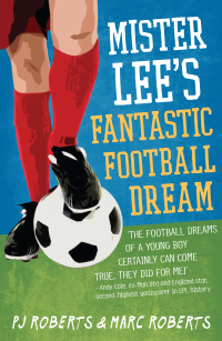 Omslagafbeelding: Mister Lee's Fantastic Football Dream 9789814358873