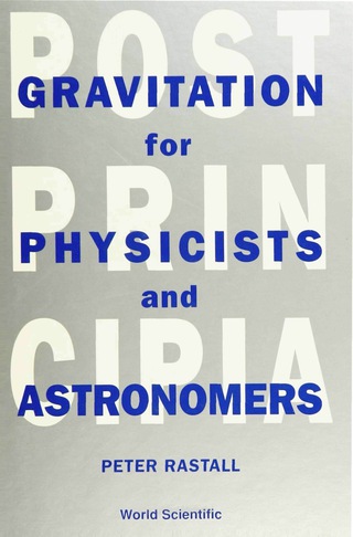 صورة الغلاف: POSTPRINCIPIA:GRAVIATATION FORPHYSICISTS 9789810207786