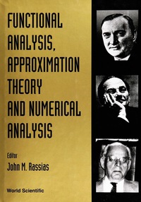 Cover image: FUNCTIONAL ANALYSI,APPROXIMATION THEORY 9789810207373