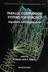Cover image: PARALLEL COMPUTATION SYSTEMS FOR... (V2) 9789810206635