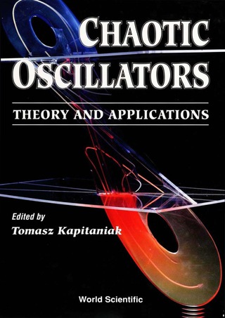 表紙画像: CHAOTIC OSCILLATORS - THEORY & APPL'N 9789810206536
