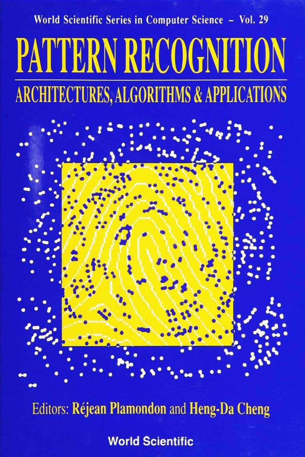 PATTERN RECOGNITION:ARCHITECTURES..(V29)