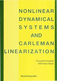 Cover image: NONLINEAR DYNAMICAL SYSTEMS & CARLEMAN.. 9789810205874