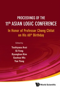 Omslagafbeelding: PROC OF THE 11TH ASIAN LOGIC CONF 9789814360531