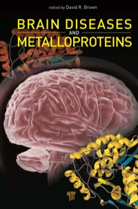 Immagine di copertina: Brain Diseases and Metalloproteins 1st edition 9789814316019