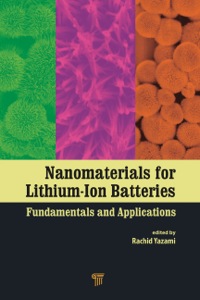 Cover image: Nanomaterials for Lithium-Ion Batteries 1st edition 9789814316408