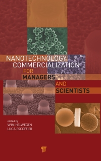 Omslagafbeelding: Nanotechnology Commercialization for Managers and Scientists 1st edition 9789814316224