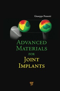 Omslagafbeelding: Advanced Materials for Joint Implants 1st edition 9789814316880