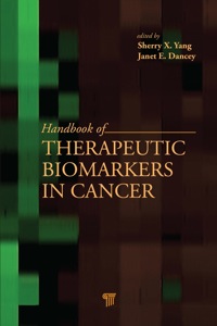 Imagen de portada: Handbook of Therapeutic Biomarkers in Cancer 1st edition 9789814364652