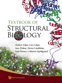 Cover image: TEXTBOOK OF STRUCTURAL BIOLOGY 9789812772084
