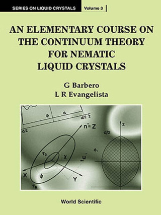 صورة الغلاف: An Elementary Course on the Continuum Theory for Nematic Liquid Crystals 9789810232245