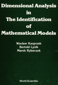 Cover image: DIMENSIONAL ANALYSIS IN THE IDENTIFICATI 9789810203047
