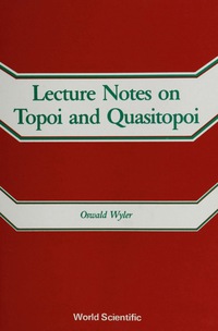 صورة الغلاف: TOPOI & QUASITOPOI, LECTURE NOTES ON 9789810201531