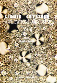 表紙画像: LIQUID CRYSTALS-APPLN & USES(V1) 9789810201104