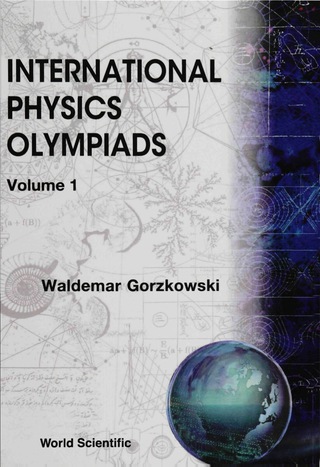 Cover image: INT'L PHYSICS OLYMPIADS  (B/H) 9789810201074