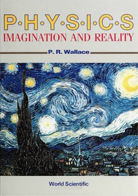 Imagen de portada: PHYSICS:IMAGINATION & REALITY (B/H) 9789971509293