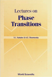 Imagen de portada: PHASE TRANSITIONS,LECTURES ON (B/H) 9789971504922
