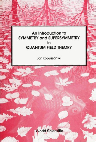 Cover image: INTRO TO SYMMETRY & SUPERSYMMETRY IN QFT 9789971501600