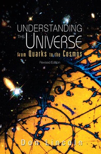 Cover image: Understanding The Universe: From Quarks To Cosmos (Revised Edition) 9789814374446