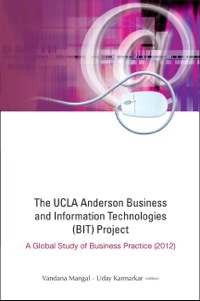 صورة الغلاف: UCLA ANDERSON BUS & INFO TECHNOLOGIES (BIT) PROJECT - 2012 9789814390873