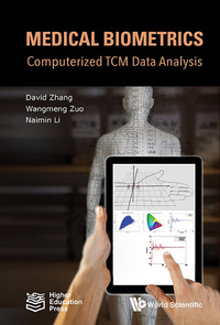 Cover image: Medical Biometrics: Computerized Tcm Data Analysis 9789814397247