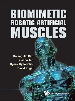 Cover image: Biomimetic Robotic Artificial Muscles 9789814390354