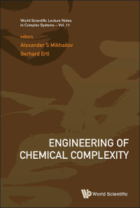 Imagen de portada: ENGINEERING OF CHEMICAL COMPLEXITY 9789814390453