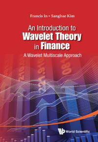 Cover image: INTRO TO WAVELET THEORY IN FINANCE, AN 9789814397834
