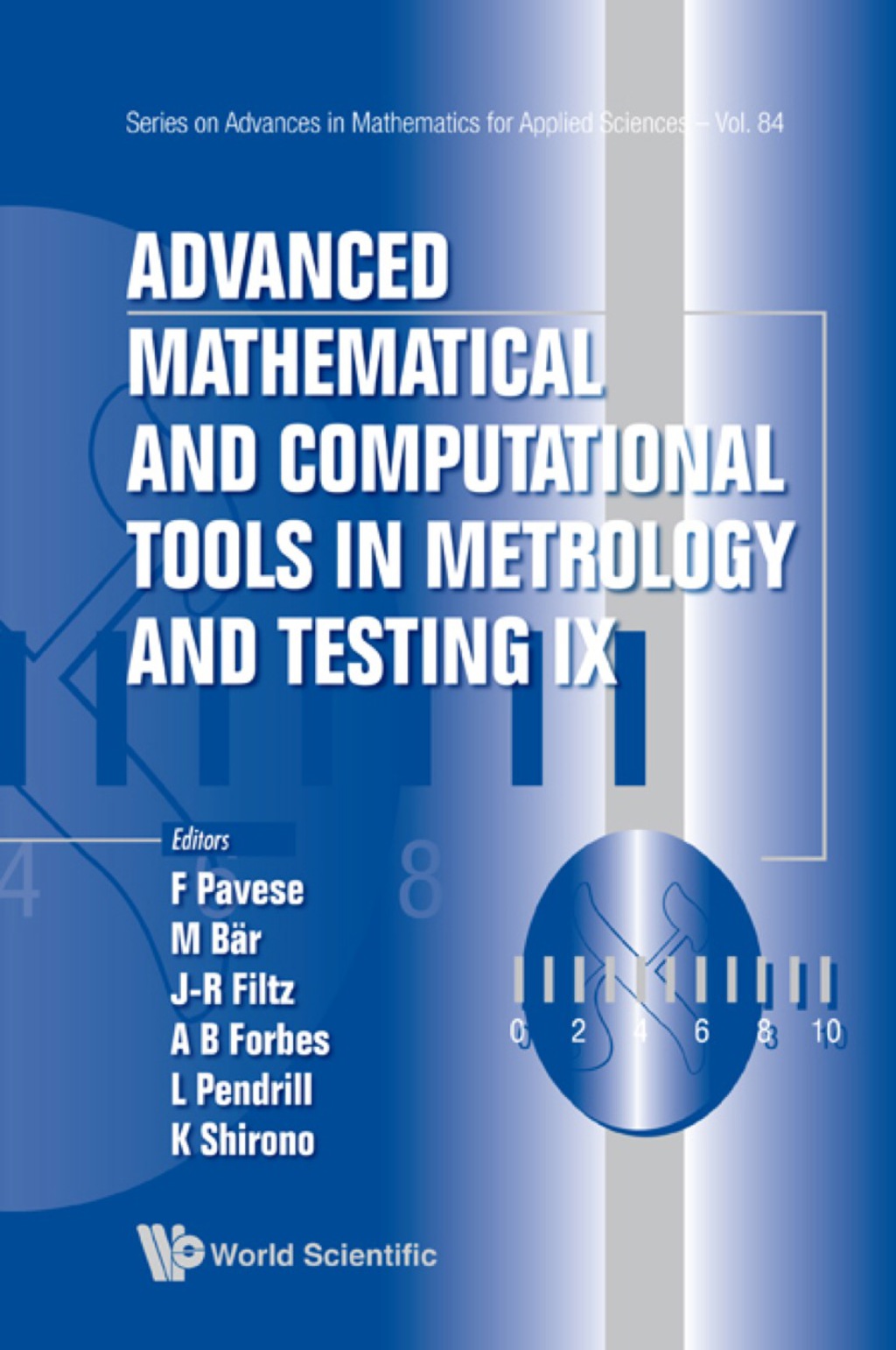 Advanced Mathematical And Computational Tools In Metrology And Testing Ix eBook