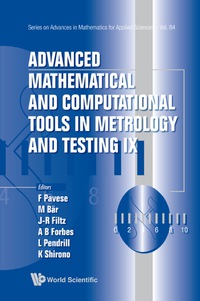 Titelbild: Advanced Mathematical And Computational Tools In Metrology And Testing Ix 9789814397940