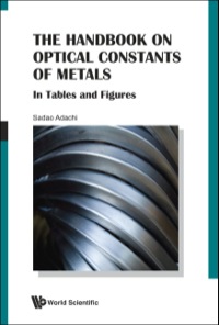 Cover image: OPTICAL CONSTANTS OF METALS 9789814405942