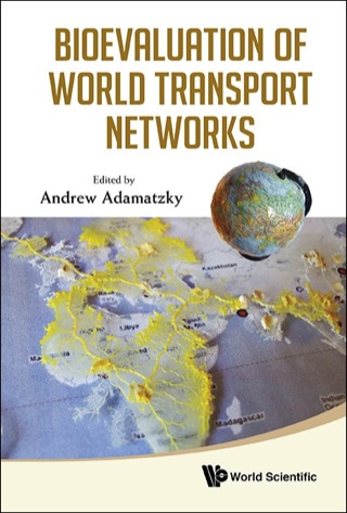 Cover image: Bioevaluation of World Transport Networks 9789814407038