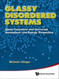 Cover image: GLASSY DISORDERED SYSTEMS 9789814407472