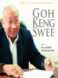 Omslagafbeelding: Goh Keng Swee: A Public Career Remembered 9789814291385