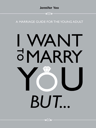 Cover image: I Want to Marry You But …: A Marriage Guide for the Young Adult 9789814407939